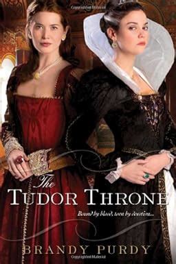 The Tudor Throne: Purdy, Brandy: 9780758255747: Books